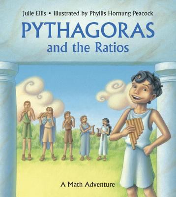 Pythagoras and the ratios : a math adventure