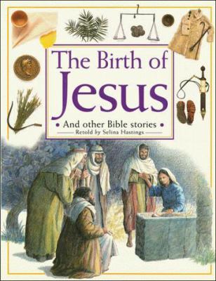 The Birth of Jesus : and other Bible stories