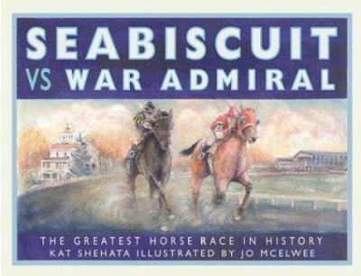 Seabiscuit vs War Admiral