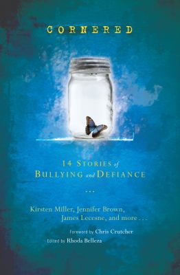 Cornered : 14 stories of bullying and defiance