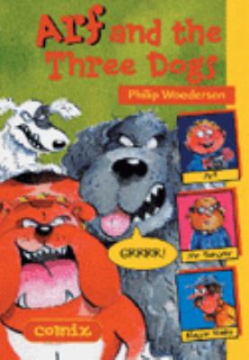 Arf and the three dogs