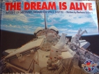 The dream is alive : a flight of discovery aboard the space shuttle