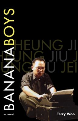 Banana boys : a novel = Heung jiu jei