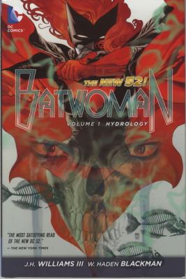 Batwoman. Vol. 1, Hydrology /