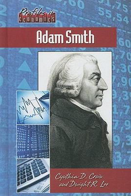 Profiles in economics : Adam Smith