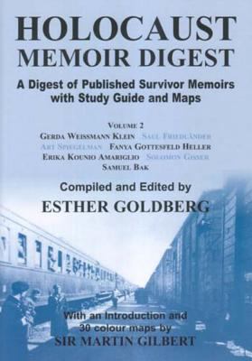 Holocaust memoir : a digest survivors' published memoirs with study guide and maps