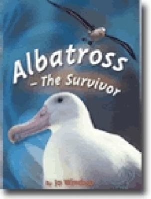 Albatross : the survivor