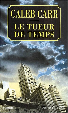 Le tueur de temps : roman