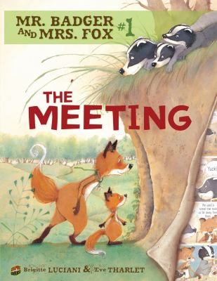 Mr. Badger and Mrs. Fox. 1, The meeting /