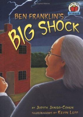 Ben Franklin's big shock