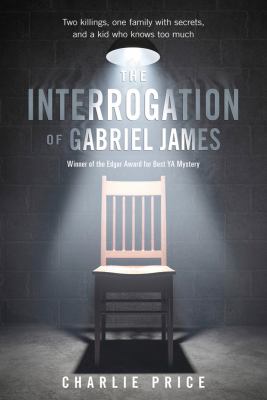 The interrogation of Gabriel James