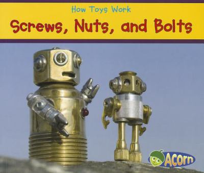 Screws, nuts, and bolts