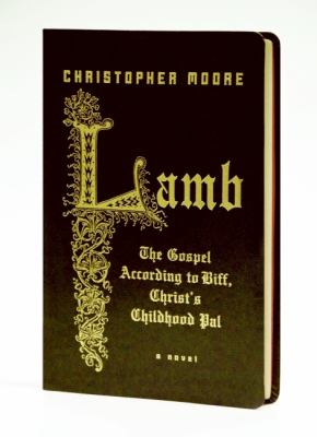 Lamb : the gospel according to Biff, Christ's childhood pal