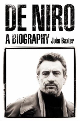 De Niro : a biography