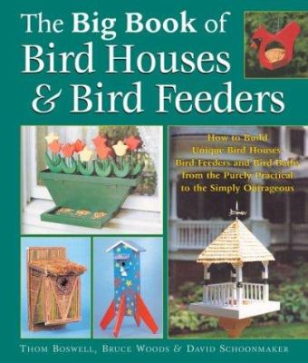 Big book of bird houses & bird feeders