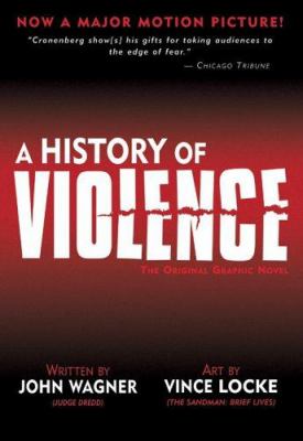 A history of violence : [the original graphic novel]