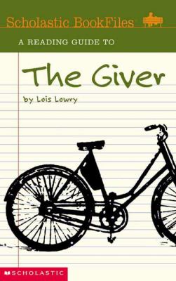 A reading guide to The giver by Lois Lowry