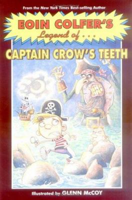 Eion Colfer's legend of Captain Crow's teeth