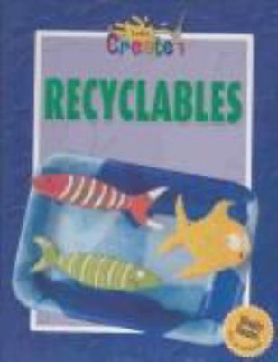 Recyclables.