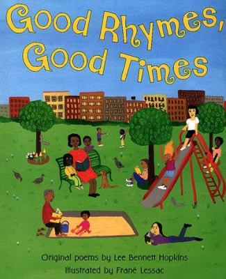 Good rhymes, good times : original poems