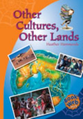 Other cultures, other lands