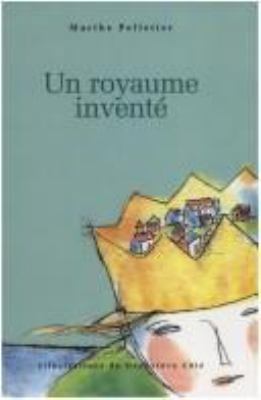 Un royaume inventé