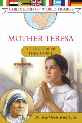 Mother Teresa : friend to the poor