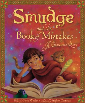 Smudge and the book of mistakes : a Christmas story