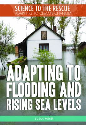 Adapting to flooding and rising sea levels