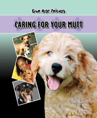 Caring for your mutt