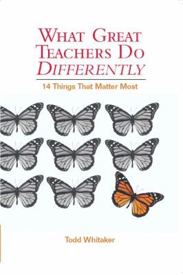 What great teachers do differently : fourteen things that matter most