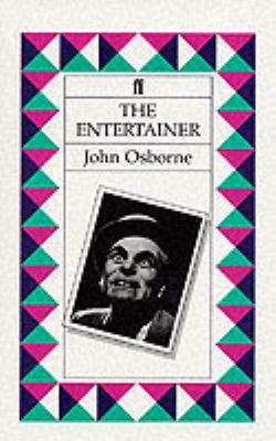 The entertainer : a play