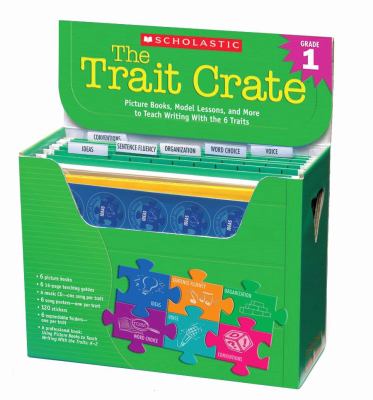 The trait crate. Grade 1, Picture books, model lessons, and more, to teach writing with the 6 traits.