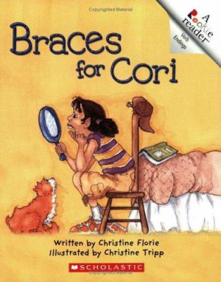 Braces for Cori