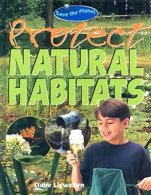 Protect natural habitats