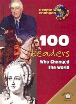 100 leaders who changed the world