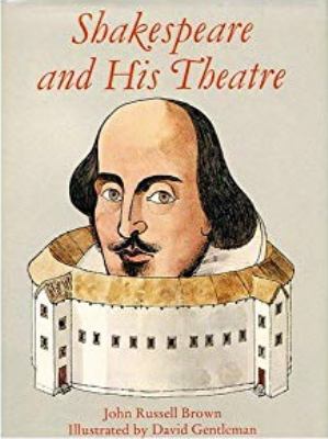 Shakespeare and his theatre