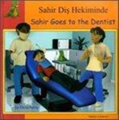 Sahir goes to the dentist