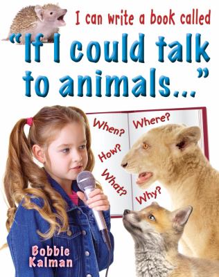 I can write a book called "If I could talk to animals"