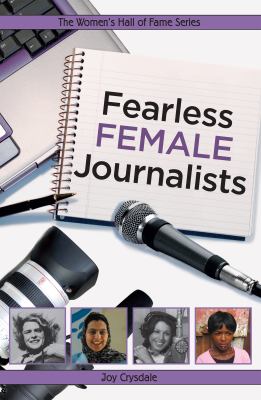 Fearless female journalists