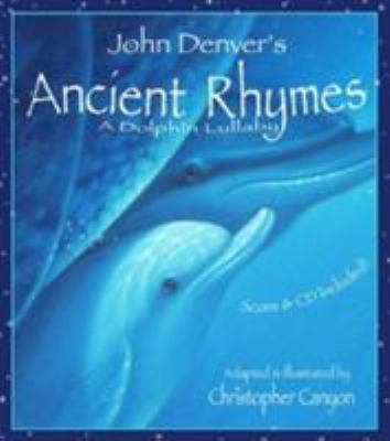 John Denver's Ancient rhymes : a dolphin lullaby