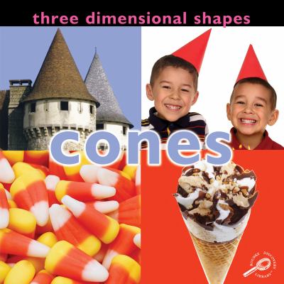 Three dimensional shapes : cones