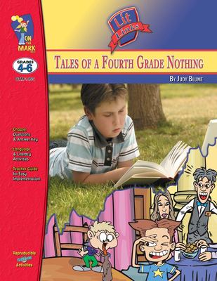 Tales of a fourth grade nothing by Judy Blume : a novel study