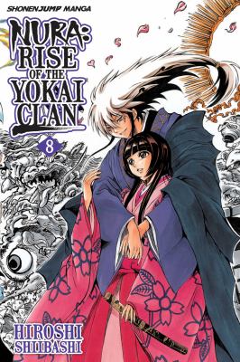 Nura : rise of the yokai clan. 8, Echoes of the past /