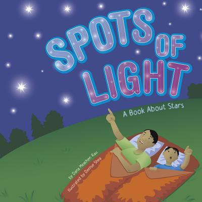 Spots of light : a book about stars