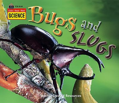 Bugs and slugs