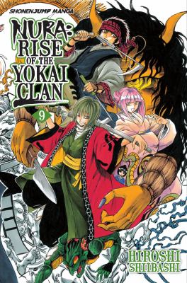 Nura : rise of the yokai clan. 9 /