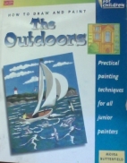 How to draw and paint the outdoors