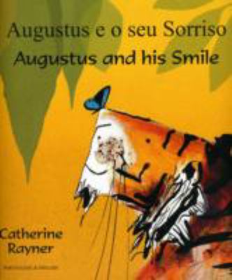 Augustus and his smile = : Augustus e o seu sorriso