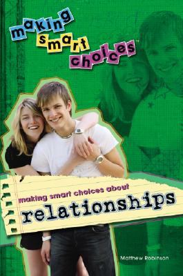 Making smart choices about relationships